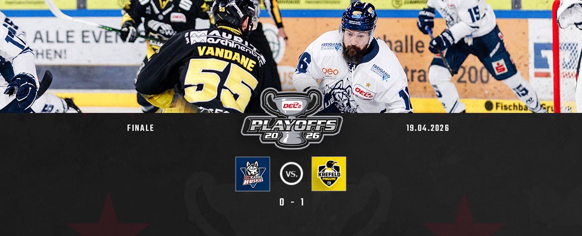 Vorschau Finale Spiel2: Huskies wollen Krefelds Serie stoppen