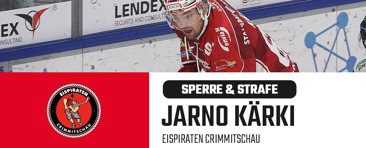Zwei Spiele Sperre für Jarno Kärki von den Eispiraten Crimmitschau