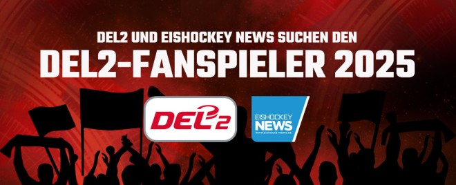 Gesucht: DEL2-Fanspieler der Saison 2024/2025